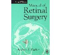 Manual of Retinal Surgery