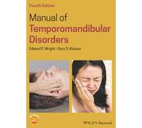 Manual of Temporomandibular Disorders, 4th Edition