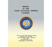 Manual of the Judge Advocate General (JAGMAN)