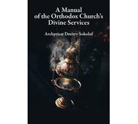 Manual of the Orthodox Church's Divine Services