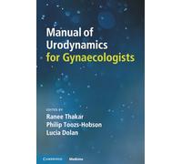 Manual of Urodynamics for Gynaecologists