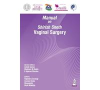 Manual on Shirish Sheth Vaginal Surgery