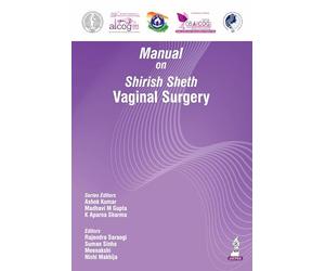 Manual on Shirish Sheth Vaginal Surgery