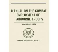 Manual On the Combat Employment of Airborne Troops: 9 November 1959