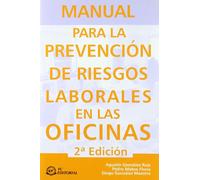 Manual para la prevención de riesgos laborales en las oficinas
