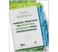 Manual práctico de escritura expresiva para profesionales: 293 (Biblioteca de Psicología)