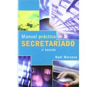 Manual Práctico de Secretariado. 2ª Edición.