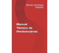 Manual Técnico de Penitenciárias