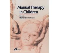 Manual Therapy in Children, 1e