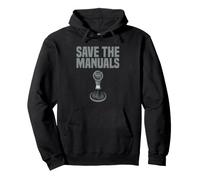 Manual Transmission Gear Shifter Funny Save The Manuals Pullover Hoodie