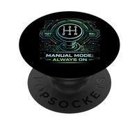 Manual Transmission Mode Always On Gear Shift Tech PopSockets Adhesive PopGrip