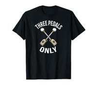 Manual Transmission Stick Shift Three Pedals Only T-Shirt