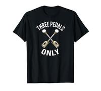 Manual Transmission Stick Shift Three Pedals Only Value Graphic T-Shirt