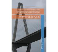 MANUALE 2026 PER LA PREPARAZIONE DELL’ESAME DI STATO PER L’ABILITAZIONE ALLA PROFESSIONE DI INGEGNERE CIVILE: PRIMA SESSIONE