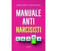 Manuale anti-narcisisti