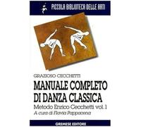 Manuale completo di danza classica