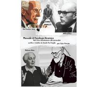 Manuale di Psicologia Dinamica scritto e redatto da Gioele Pio Fragale