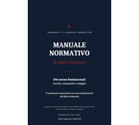 Manuale Normativo di Diritto Tributario: 246 Norme fondamentali