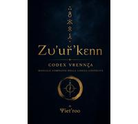Manuale Zurrkenn: Il segreto linguaggio degli angeli