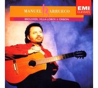 Manuel Barrueco ~ Brouwer, Villa-Lobos & Orbon (2004-05-19)