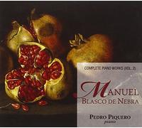 Manuel Blasco De Nebra - Complete Piano Works Vol.2