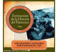Manuel Caracol & Juanito Valderrama - Los Grandes Cantaores Por Fandagos /Vol.2