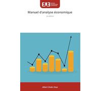 Manuel d'analyse économique: 2e édition