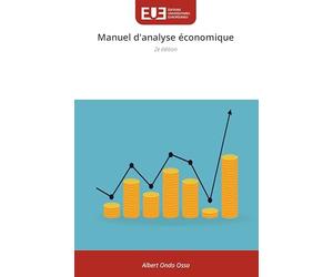 Manuel d'analyse économique: 2e édition