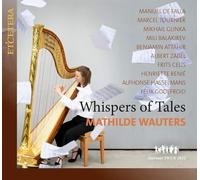 Manuel de Falla : Mathilde Wauters: Whispers of Tales CD (2022) NEW