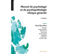 Manuel De Psychologie Et De Psychopathologie Clinique Generale