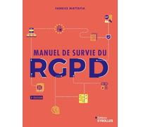 Manuel de survie du RGPD - 3e édition