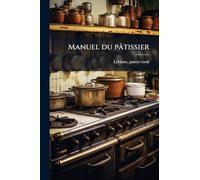 Manuel du pâtissier