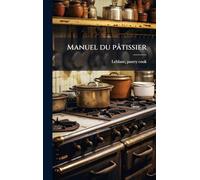 Manuel du pâtissier