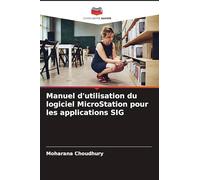 Manuel d'utilisation du logiciel MicroStation pour les applications SIG