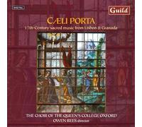 Choir QueenS College Oxford - Manuel Leitão de Aviles: Caeli Porta