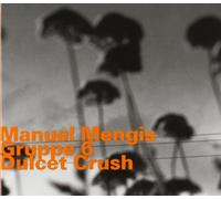 Manuel Mengis; Achim Escher; Flue Roland Von; Flo Stoffner; Stoffner Flo - Dulcet Crush