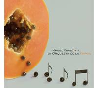 Manuel Obregón y la orquesta de la papaya