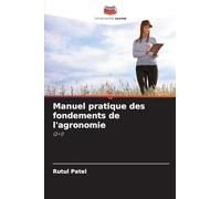Manuel pratique des fondements de l'agronomie: (2+1)