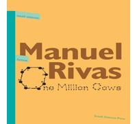 Manuel Rivas One Million Cows Paperback Book Manuel Rivas Multicolor