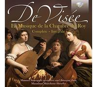 Manuel Staropoli - De Visee: La Musique de La Chambre du Roy (Complete)