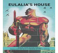 Manuel Tiago Eulalia's House Paperback Book Manuel Tiago Multicolor