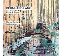Manuel Zurria; Dario Calderone - Bernard Lang: Flute & Bass