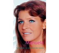 Manuela : Das Madchen mit der Trane in der Stimme