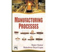 Manufacturing Processes