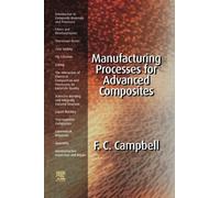 Manufacturing Processes for Advanced Composites
