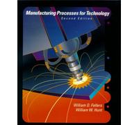 Manufacturing Processes for the Technician