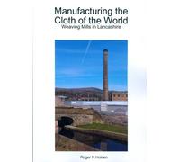 Manufacturing the Cloth of the World