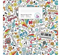 Manuscript Paper for Kids: Cartoon Doodle Drawing, Blank Sheet Music: 2 (Musicians Notebook)