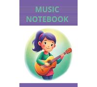 Manuscript Paper Music Notebook for Girls - Guitar Lessons and Songwriting | 100 Blank Sheets: Music Notebook for Teens, Kids, Students and Beginners | Staff Paper 6x9 inch | 8 Staves Per Page