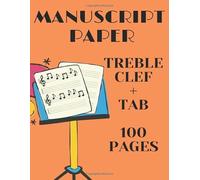 Manuscript Paper: Treble Clef and TAB